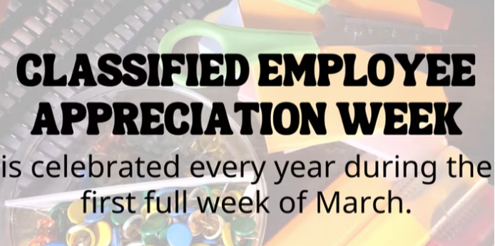 Classified employee appreciation week celebrated first full week of march image